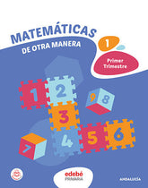 MATEMATICAS 1oEP ANDALUCIA 23 | AA,VV | 9788468357263 (Edebe)